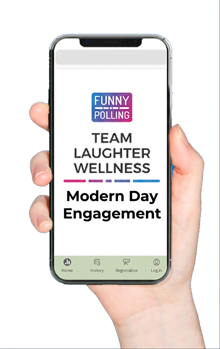 A hand holding a phone showing the Funny Polling app: Team Laughter Wellness — Modern Day Engagement